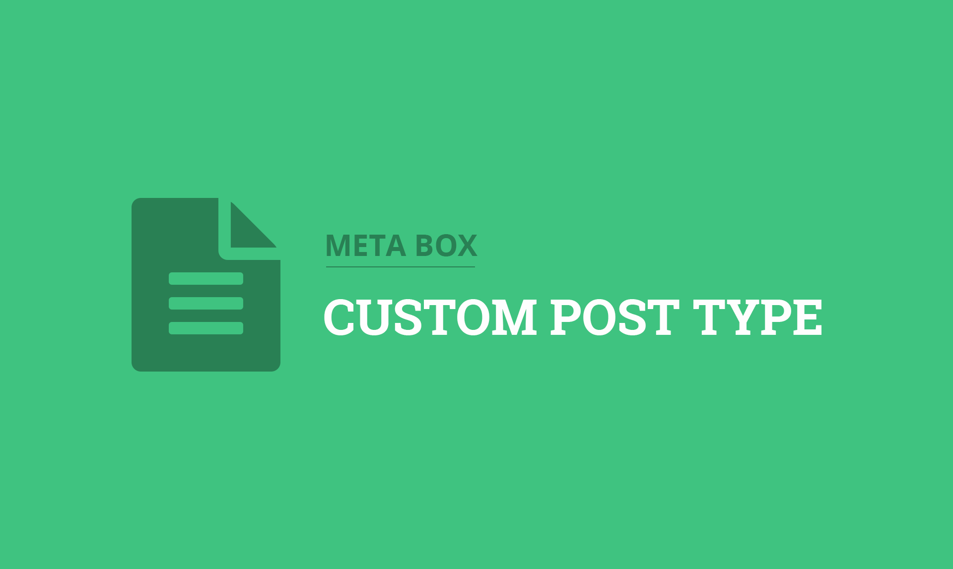 MB Custom Post Types & Custom Taxonomies - Meta Box