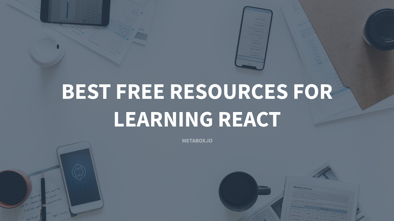 Best Free Resources for Learning React